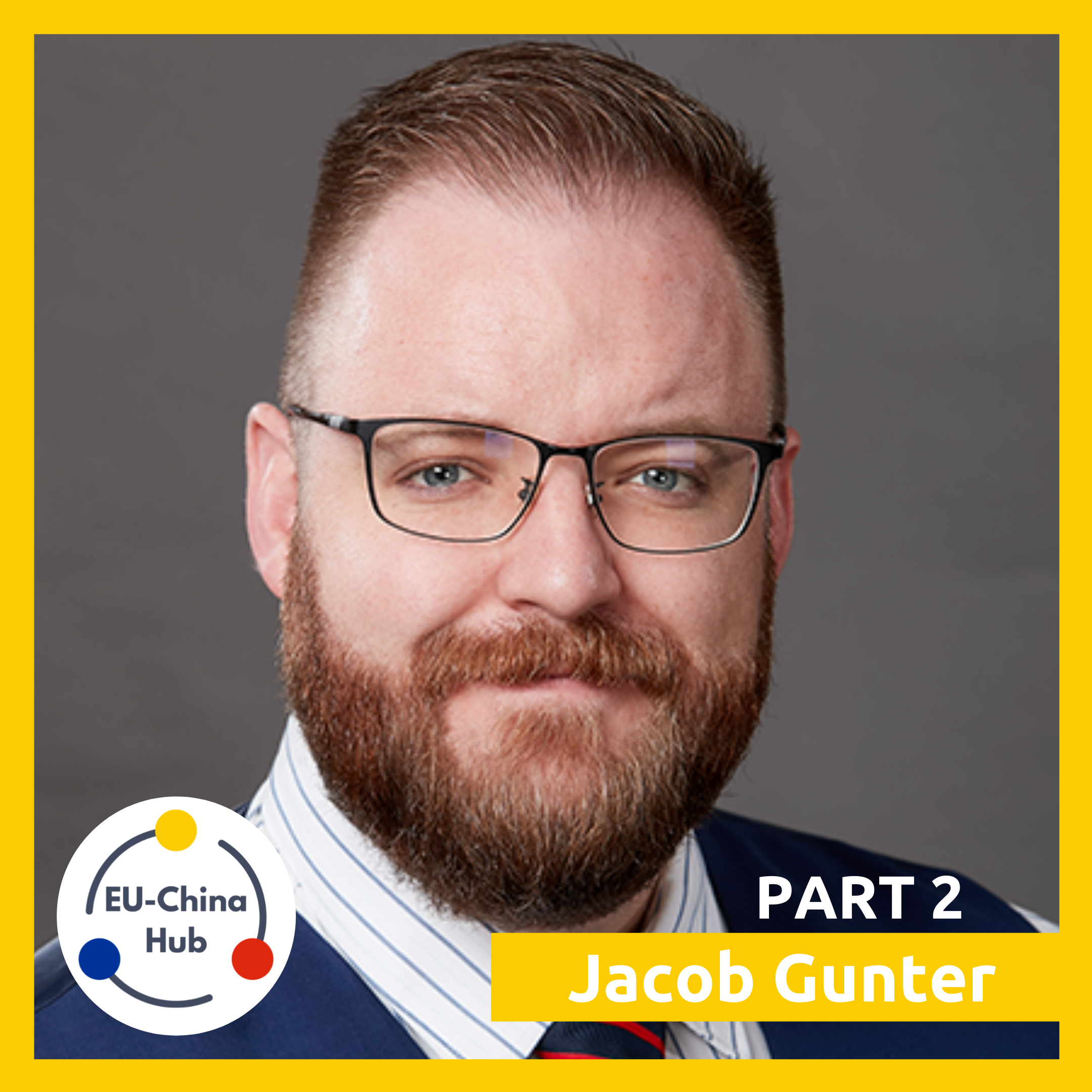 JACOB GUNTER: Is Belt and Road a Game Changer for European Companies? (2/2)
