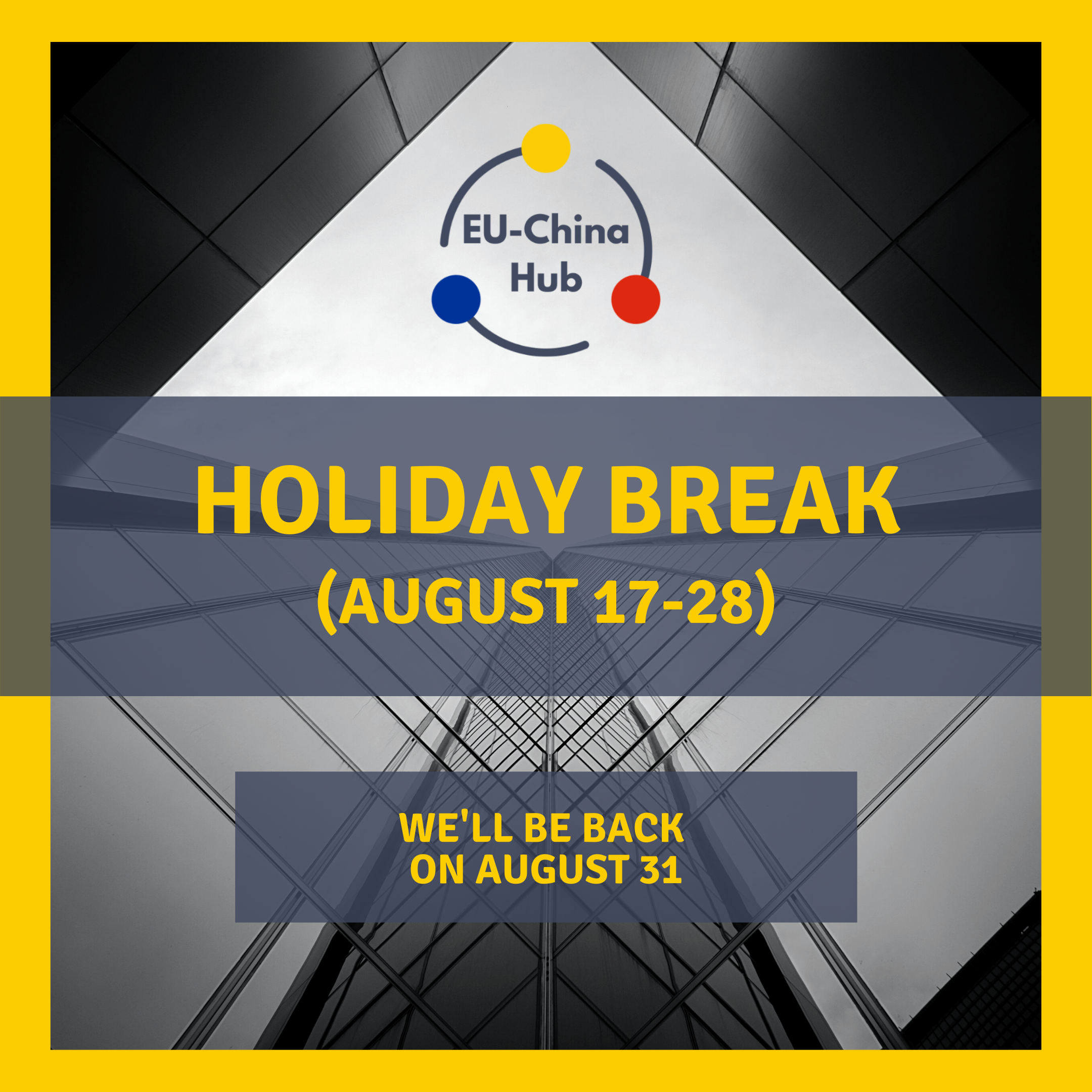 EU-China Briefing - Holiday Notice